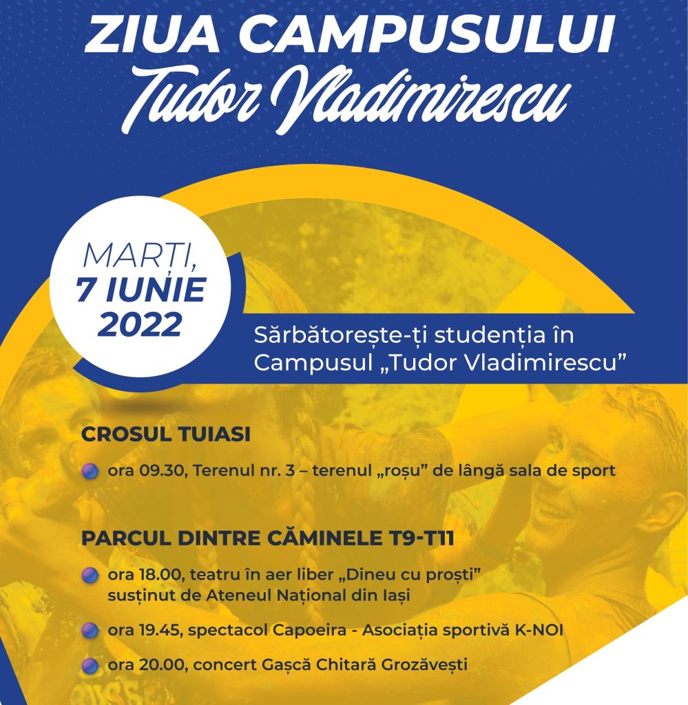 TUIASI - Ziua Campusului „Tudor Vladimirescu”